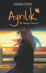 Ayrılık - Gece Kitaplığı