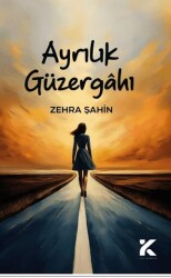 Ayrılık Güzergahı - Kiba Yayımcılık