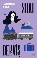 Ayrılmak Yok! - İthaki Yayınları