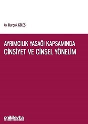 Ayrımcılık Yasağı Kapsamında Cinsiyet ve Cinsel Yönelim - On İki Levha Yayınları