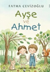 Ayşe ve Ahmet - Karina Yayınevi