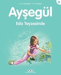 Ayşegül 43 - Eda Teyzesinde - Yapı Kredi Yayınları