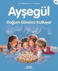 Ayşegül Doğum Gününü Kutluyor - Yapı Kredi Yayınları