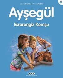 Ayşegül Esrarengiz Komşu - Yapı Kredi Yayınları