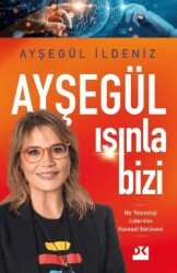Ayşegül Işınla Bizi - Doğan Kitap