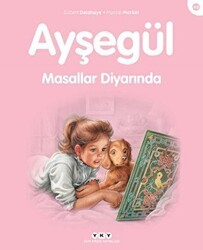 Ayşegül Masallar Diyarında - Yapı Kredi Yayınları