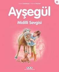 Ayşegül Midilli Sevgisi - Yapı Kredi Yayınları
