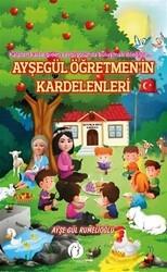 Ayşegül Öğretmen’in Kardelenleri - Herdem Kitap