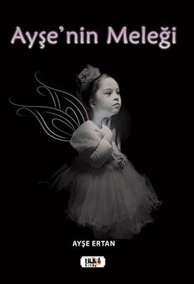 Ayşe`nin Meleği - 1