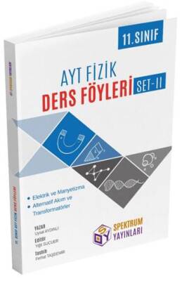 AYT 11. Sınıf Fizik Ders Föyleri - Set II - 1