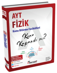 AYT Fizik Konu Kapandı mı? Konu Bitirme Fasikülleri - Alternatif Yayınları