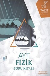 AYT Fizik Soru Kitabı - Yazıt Yayıncılık