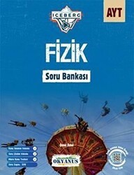 AYT Iceberg Fizik Soru Bankası - Okyanus Yayınları