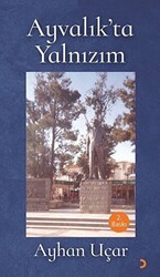 Ayvalık’ta Yalnızım - Cinius Yayınları