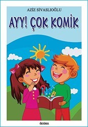 Ayy! Çok Komik - Özyürek Yayınları