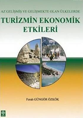 Az Gelişmiş ve Gelişmekte Olan Ülkelerde Turizmin Ekonomik Etkileri - 1