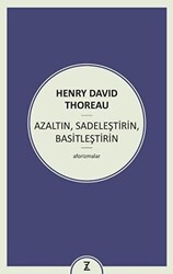 Azaltın Sadeleştirin Basitleştirin - Zeplin Kitap