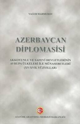 Azerbaycan Diplomasisi - 1