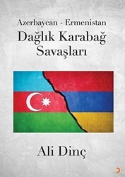 Azerbaycan - Ermenistan Dağlık Karabağ Savaşları - Cinius Yayınları
