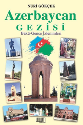 Azerbaycan Gezisi - 1