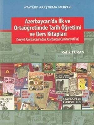 Azerbaycan`da İlk ve Ortaöğretimde Tarih Öğretimi ve Ders Kitapları - 1