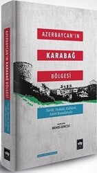 Azerbaycan`ın Karabağ Bölgesi - Ötüken Neşriyat