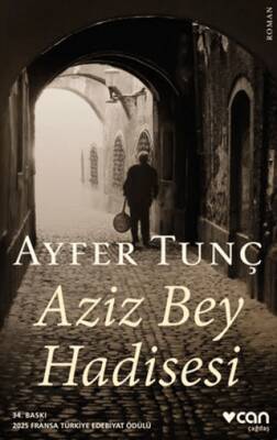 Aziz Bey Hadisesi - 1