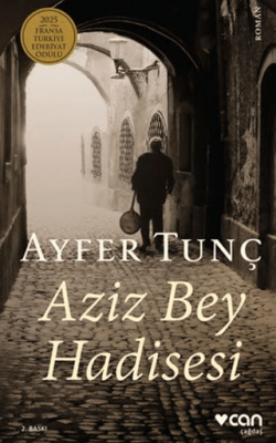 Aziz Bey Hadisesi - 1