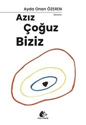 Azız Çoğuz Biziz - Meşe Kitaplığı