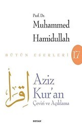 Aziz Kur`an - Çeviri ve Açıklama Beyaz Kapak - Beyan Yayınları