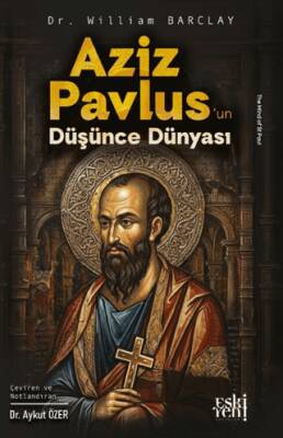 Aziz Pavlus’un Düşünce Dünyası - 1