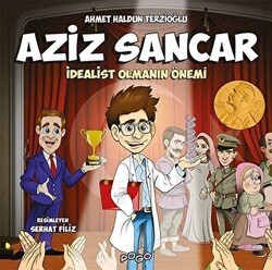 Aziz Sancar - İdealist Olmanın Önemi - Pogo Çocuk