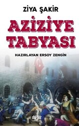 Aziziye Tabyası - Akıl Fikir Yayınları