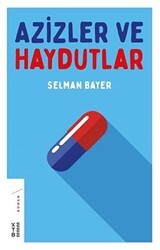 Azizler ve Haydutlar - Ketebe Yayınları