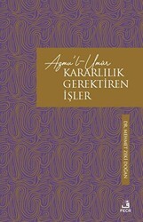 Azmu`l-Umur - Kararlılık Gerektiren İşler - Fecr Yayınları