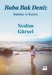 Baba Bak Deniz - Doğan Kitap