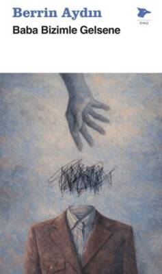 Baba Bizimle Gelsene - 1