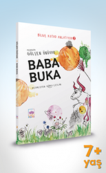 Baba Buka - Bilge Kutad Anlatıyor 2 - Ötüken Çocuk Yayınları