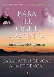 Baba ile Oğul Arasında Elektronik Mektuplaşma - Cinius Yayınları