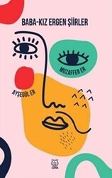 Baba - Kız Ergen Şiirler - Luna Yayınları