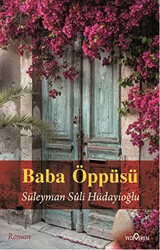 Baba Öppüsü - Yediveren Yayınları