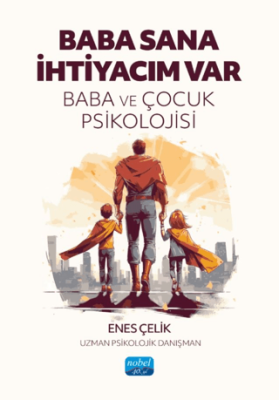 Baba Sana İhtiyacım Var - 1