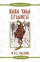 Baba Yaga Efsanesi - Rus Masalları - Güney Kitap