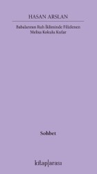 Babalarının Ruh İkliminde Filizlenen Melisa Kokulu Kızlar - Kitap Arası