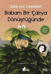 Babam Bir Çalıya Dönüştüğünde - Çınar Yayınları