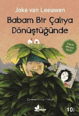 Babam Bir Çalıya Dönüştüğünde - 1