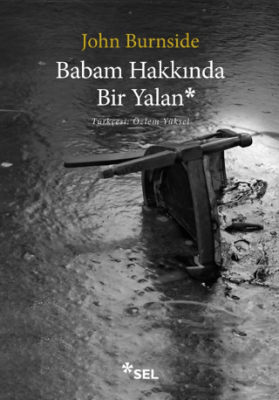 Babam Hakkında Bir Yalan - 1