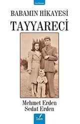Babamın Hikayesi Tayyareci - İzan Yayıncılık
