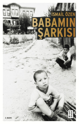 Babamın Şarkısı - Ketebe Yayınları