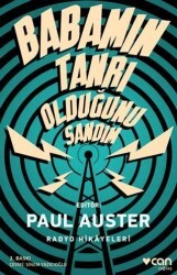 Babamın Tanrı Olduğunu Sandım - Can Yayınları